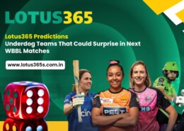 Lotus365 Predictions: Underdog Teams That Could Surprise in Next WBBL Matches