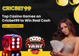 Top Casino Games on Cricbet99 to Win Real Cash